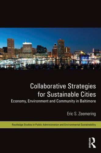 Collaborative Strategies for Sustainable Cities: Economy, Environment and…