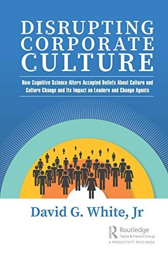 Disrupting Corporate Culture H – VERY GOOD