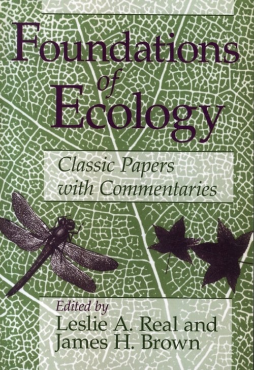 Foundations of Ecology : Classic Papers with Commentaries Paperba