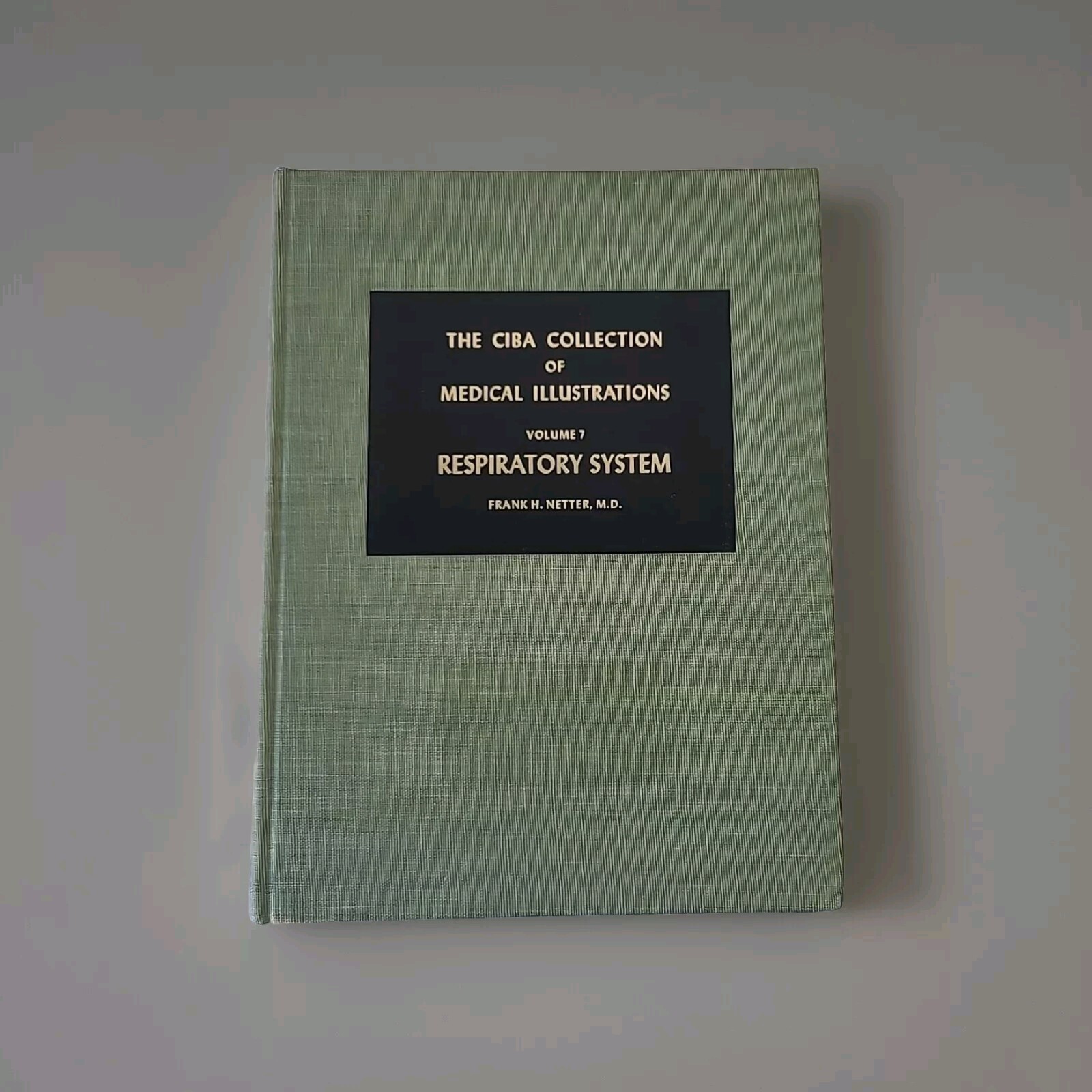 1979 Netter Green Book Collection: Respiratory System by Frank H. Netter
