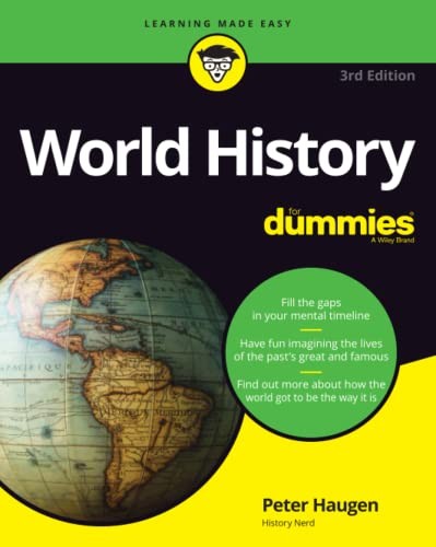World History For Dummies by Peter Haugen