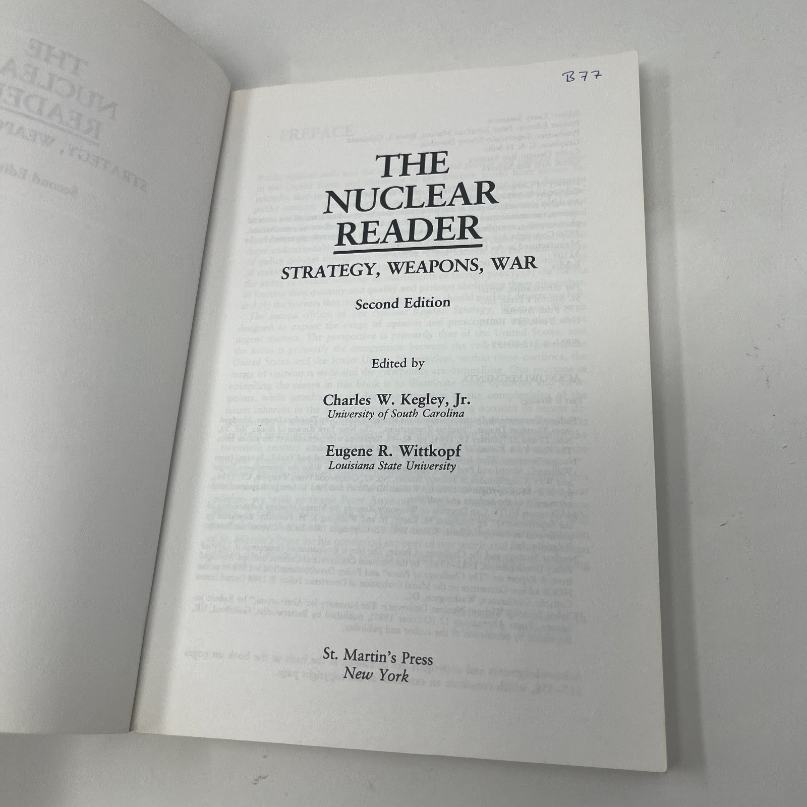 The Nuclear Reader: Strategy, Weapons, War Second Edition 1989 PBK