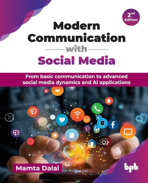 MODERN COMMUNICATION WITH SOCIAL MEDIA by DALAL, MAMTA Paperback Self Help