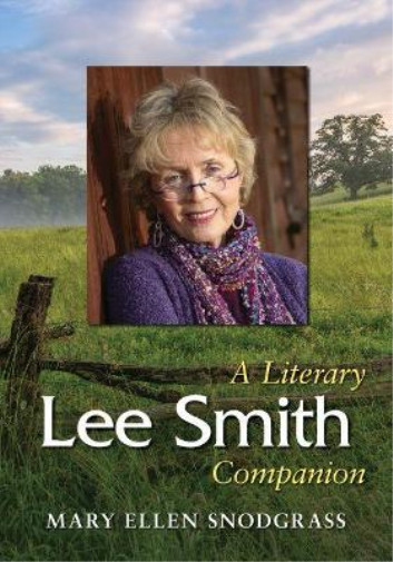 Mary Ellen Snodgrass Lee Smith (Paperback) (UK IMPORT)