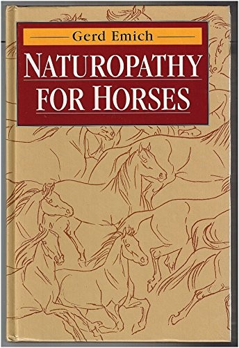 Naturopathy for Horses by Emich, Gerd Hardback Book The Fast Free Shipping