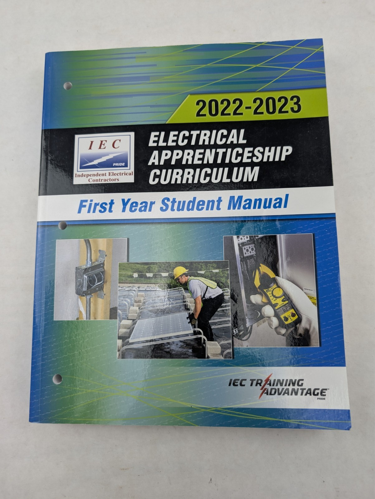 IEC Electrical Apprenticeship Curriculum First Year 2022-2023 Student Manual