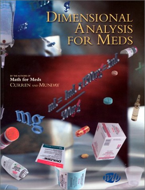 Dimensional Analysis for Meds Paperback Laurie D., Curren, Anna M