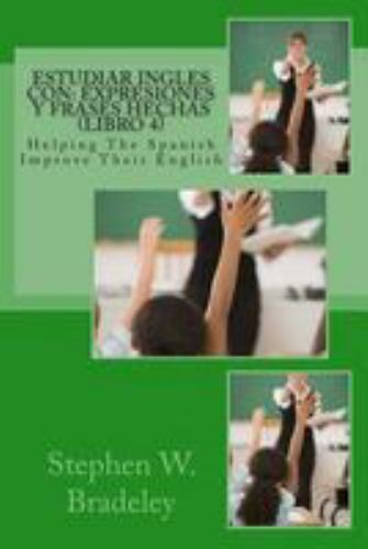 Estudiar Ingles con – Expresiones y Frases Hechas : Helping the Spanish Impro…