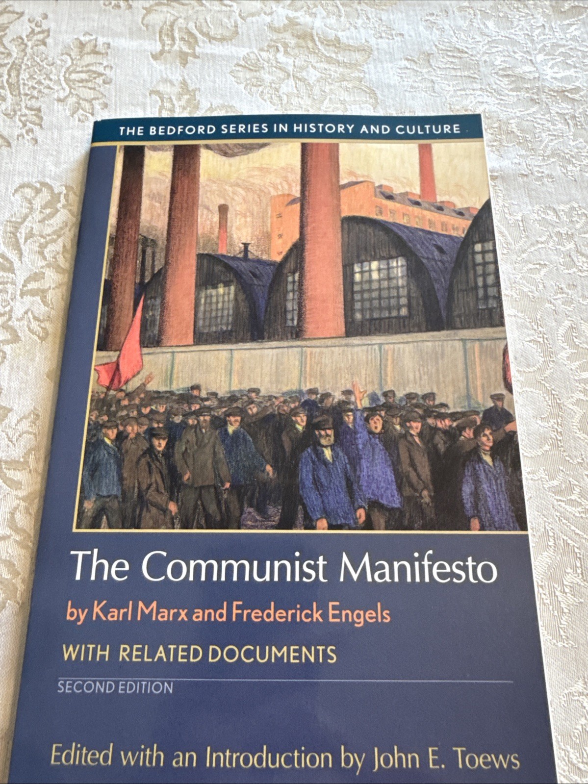The Communist Manifesto: With Related Documents (Bedford Series in History and