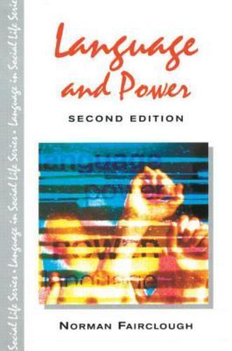 Language and Power (Language in Social Life) by Fairclough, Norman