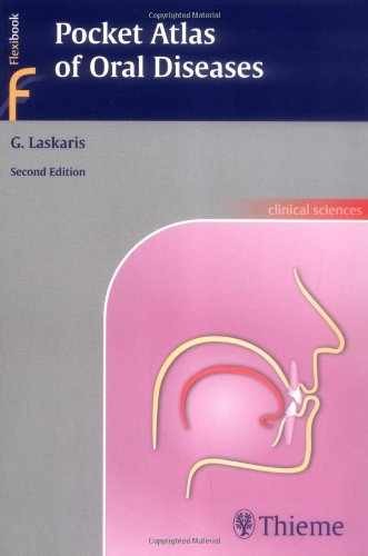 Pocket Atlas Of Oral Diseases – Paperback, by Laskaris George – Very Good