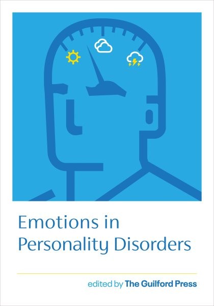 Emotions in Personality Disorders, Paperback by The Guilford Press (COR), Bra…