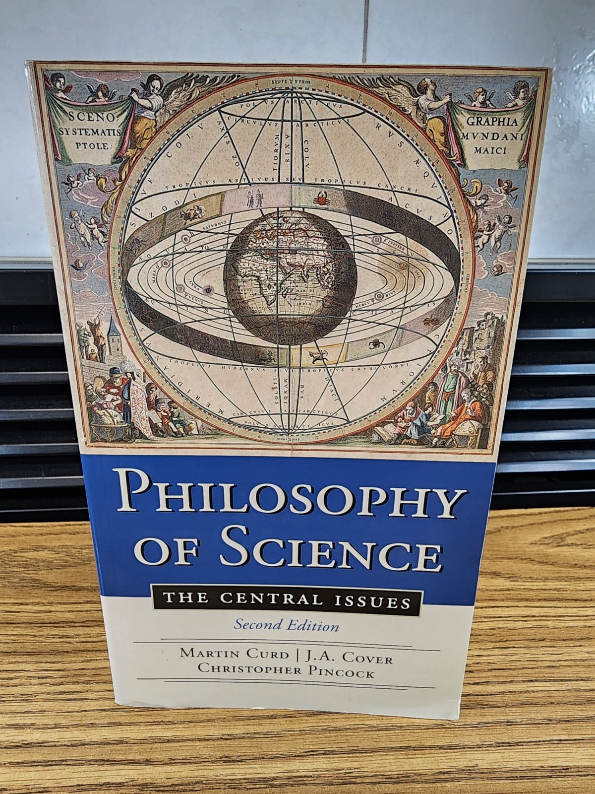 Philosophy of Science : The Central Issues by J. A. Cover, Christopher Pincock