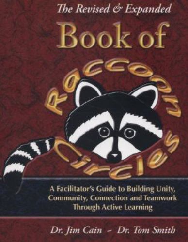 Revised and Expanded Book of Raccoon Circles by James Cain and Thomas E. …