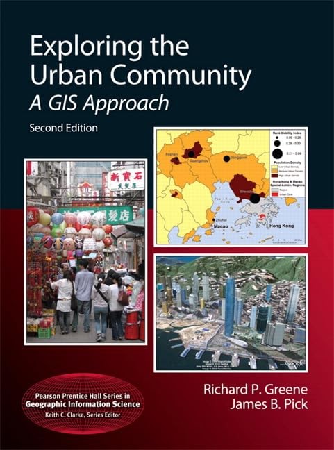 Exploring the Urban Community: A GIS Approach – hardcover Greene, Richard|Pi…
