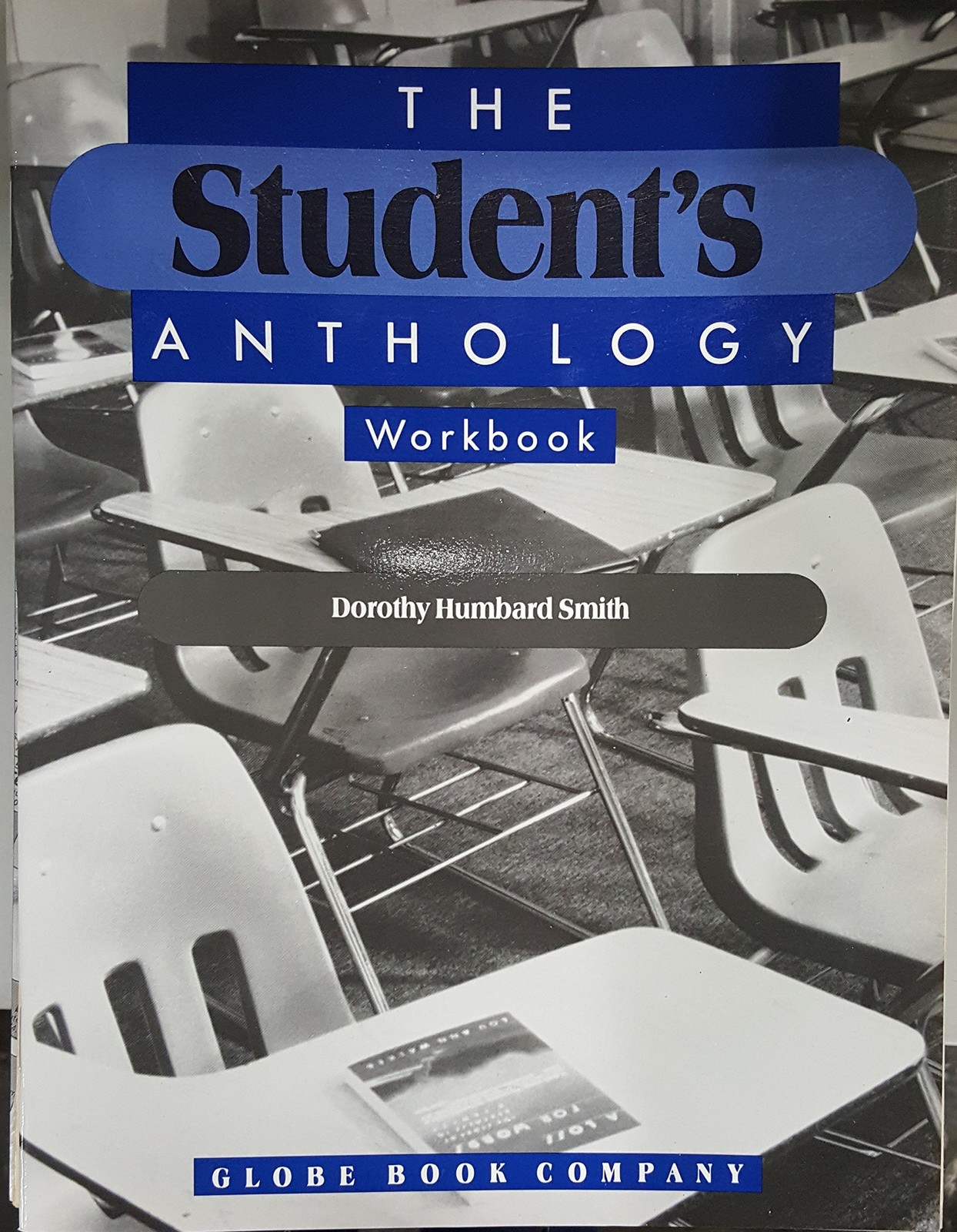 GLOBE STUDENTS ANTHOLOGY WKB 92 C (GLOBE ANTHOLOGY SERIES)