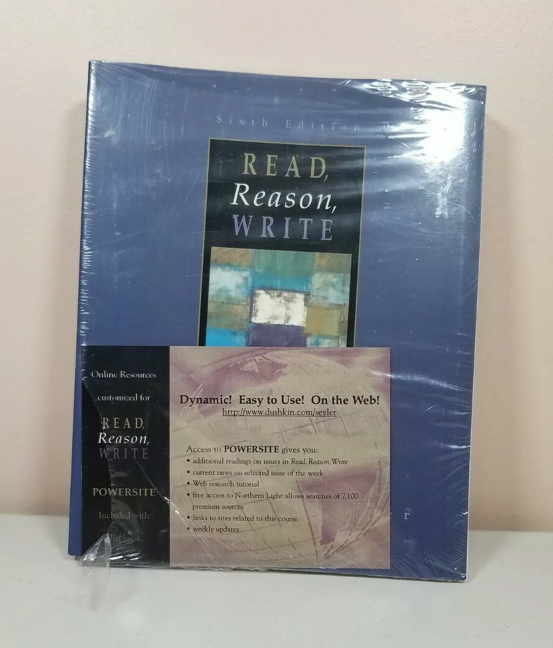 Read, Reason, Write : An Argument Text and Reader by Dorothy U. Seyler (2004,…