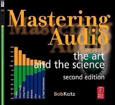 Mastering Audio: The Art and the Science, Katz, Bob,Katz, Bob, Good Book