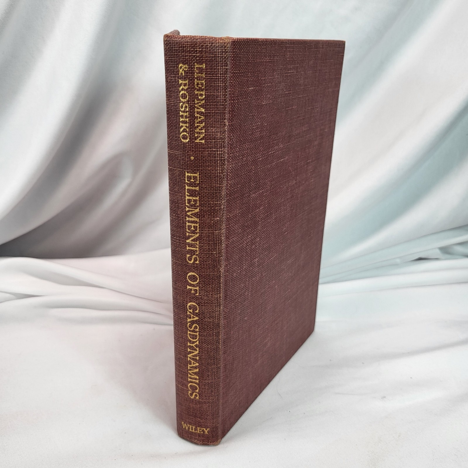 Elements of Gasdynamics Liepmann & Roshko 1960 Wiley 3rd Printing Caltech