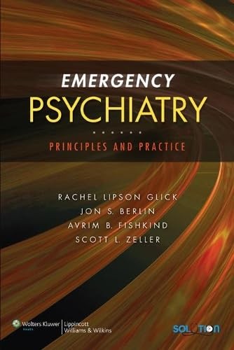 Emergency Psychiatry by Rachel Lipson Glick