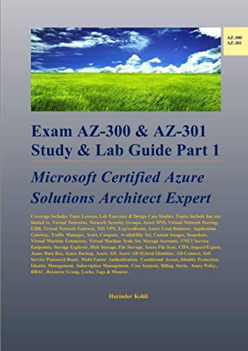 Exam AZ-300 & AZ-301 Study & Lab Gu…, Kohli, Harinder