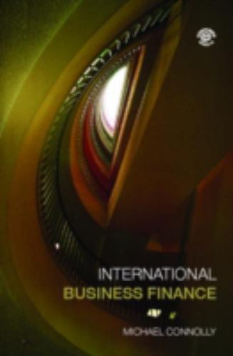International Business Finance, Paperback by Connolly, Michael B., Like New U…