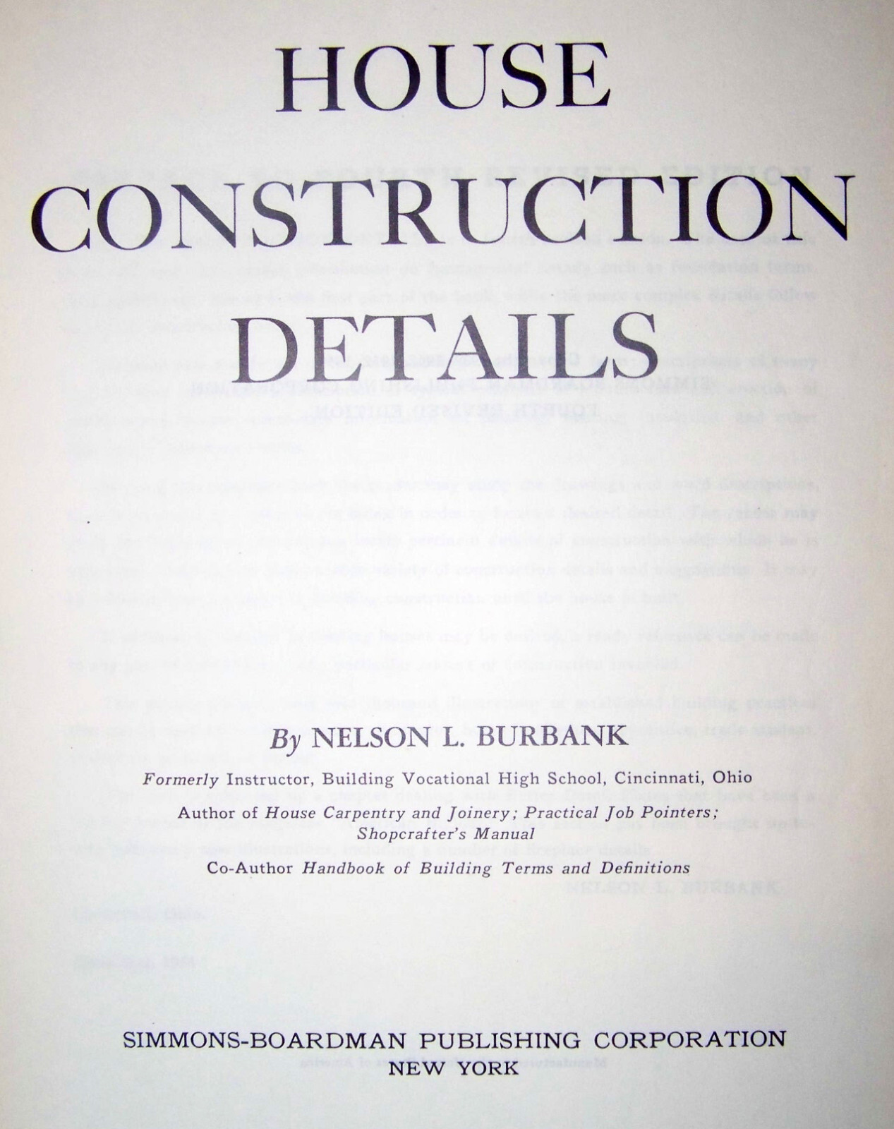 1954 Nelson L. Burbank, HOUSE CONSTRUCTION DETAILS, 395 pages