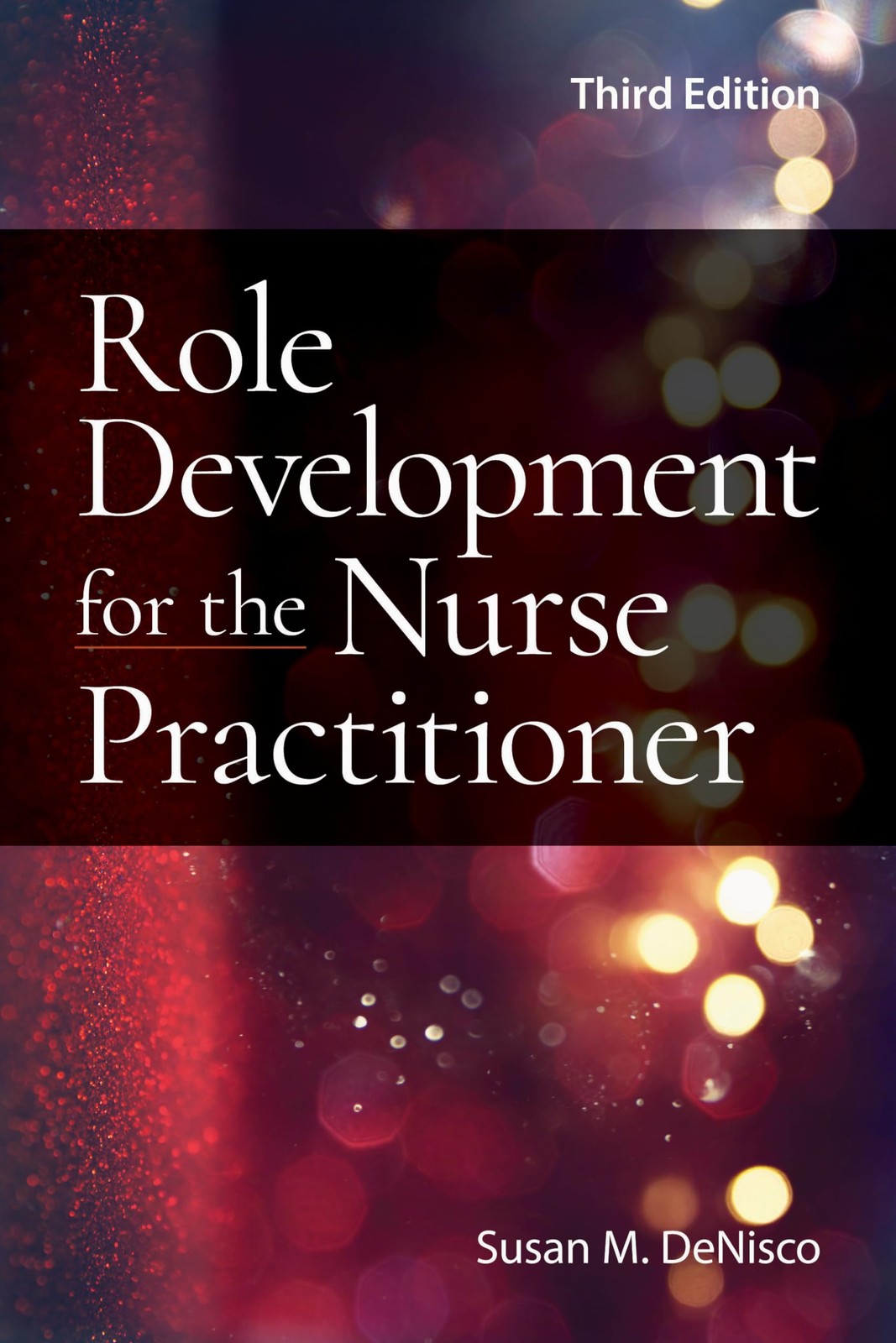 Role Development for the Nurse Practitioner – paperback DeNisco, Susan M.
