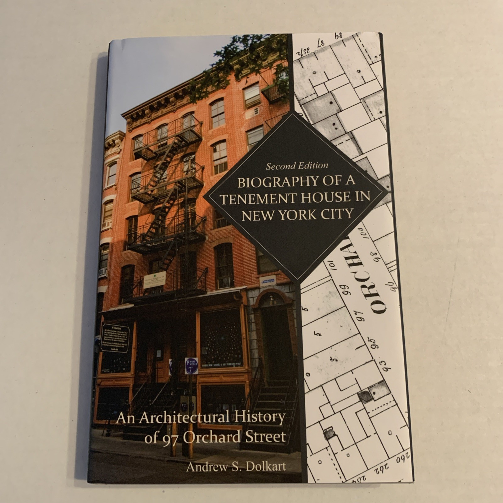 Biography of a Tenement House: An Architectural History of 97 Orchard Street