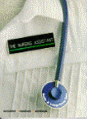 The Nursing Assistant: Acute and Long-Term Care by