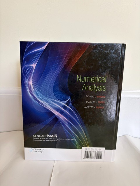 Numerical Analysis 10E by Richard Burden, Douglas Faires, Annette Burden
