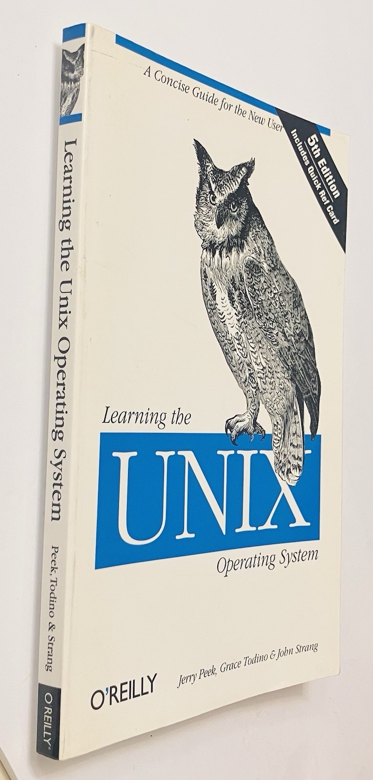 Learning the Unix Operating System 5th Ed O’Reilly Peek Todino Strang PB 2002 VG