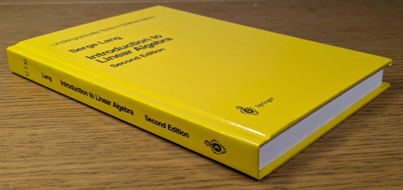 Introduction to Linear Algebra, Second 2nd Edition, by Serge Lang, Hardcover