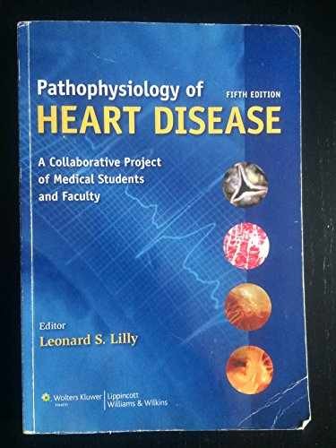 Pathophysiology of Heart – Paperback, by Lilly Leonard S. – Acceptable e