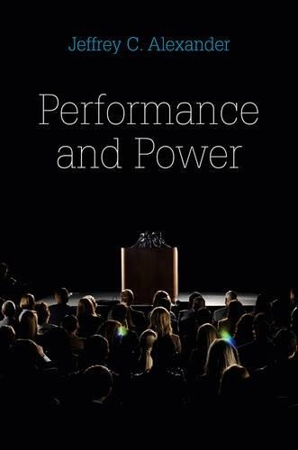Jeffrey C. Alexander Performance and Power (Hardback) (UK IMPORT)