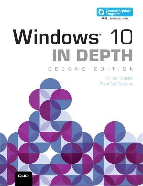 Windows 10 In Depth (includes Content Update Program),Brian Knit