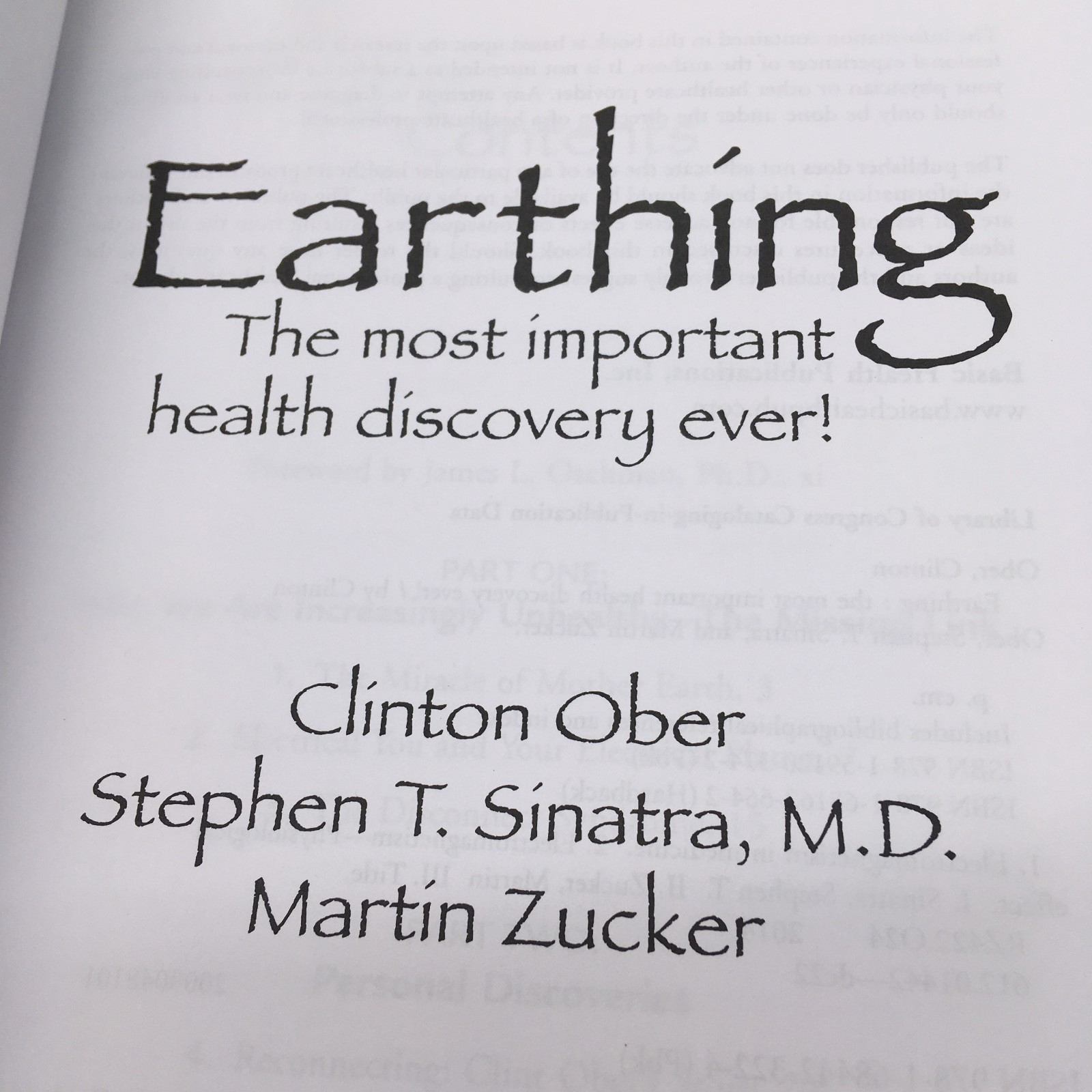 Earthing (2nd Edition) : The Most Important Health Discovery Ever! by C. Ober
