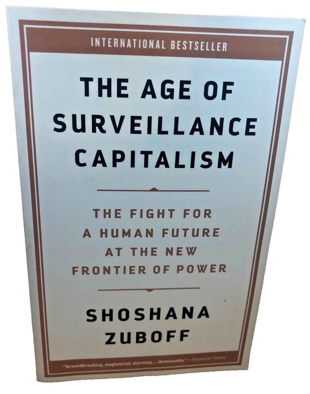 Age of Surveillance Capitalism by Shoshana Zuboff NEW BOOK ECONOMICS ANARCHISM