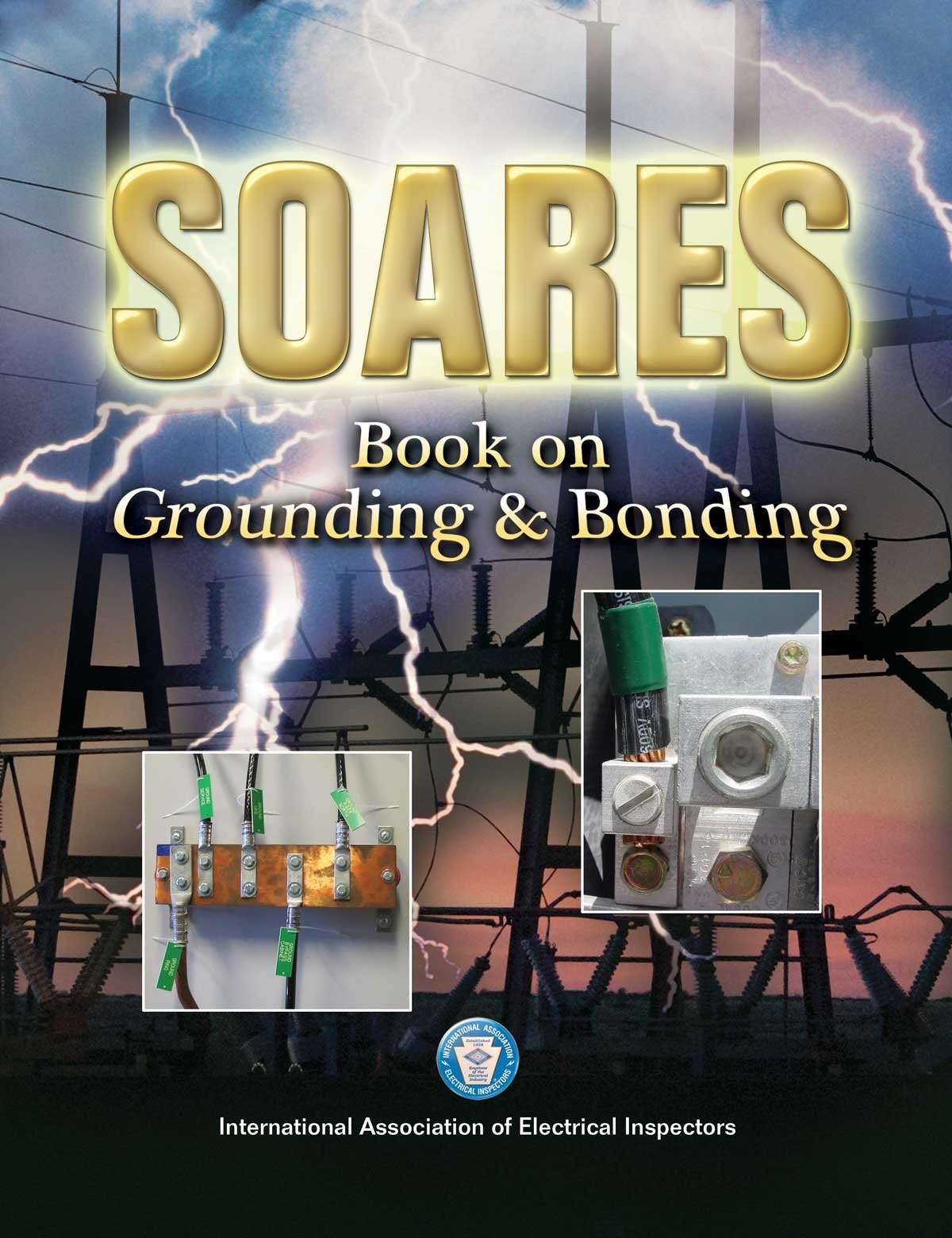 Soares Book on Grounding and Bonding, 2011-NEC