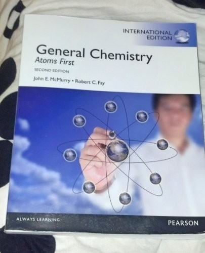 General Chemistry: Atoms First, Fay, Robert