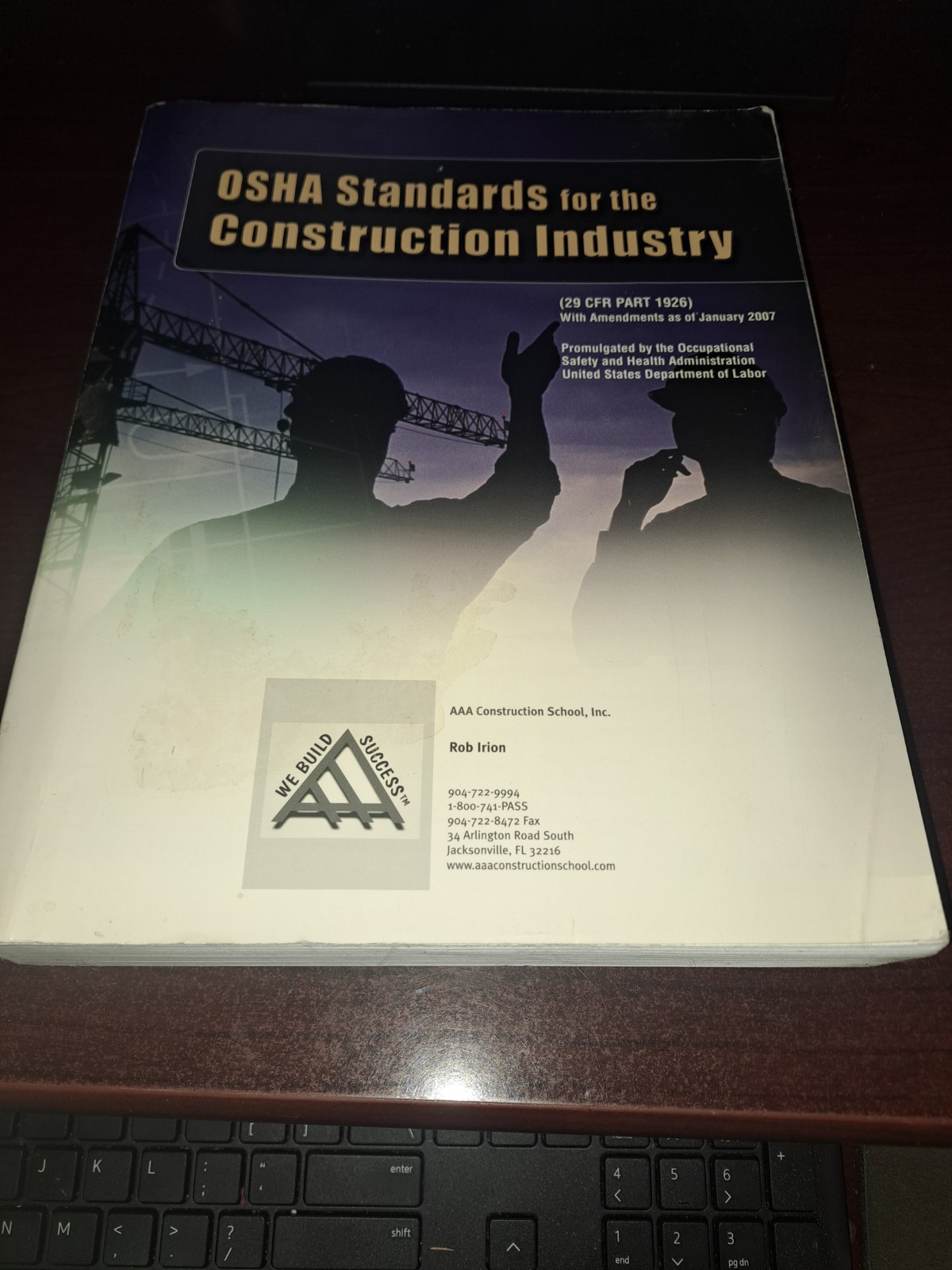 OSHA Standards for the Construction Industry 2007 Edition – 29 CFR Part 1926