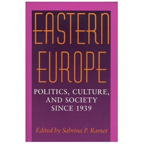 Eastern Europe: Politics, Culture, and Society Since 1939 paperback Used – Ver