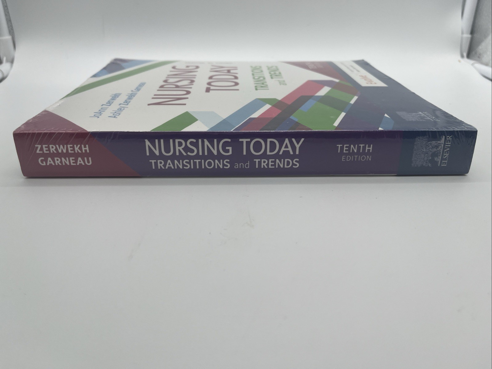 Nursing Today: Transition & Trends 10th Edition by JoAnn Zerwekh &Ashley Garneau