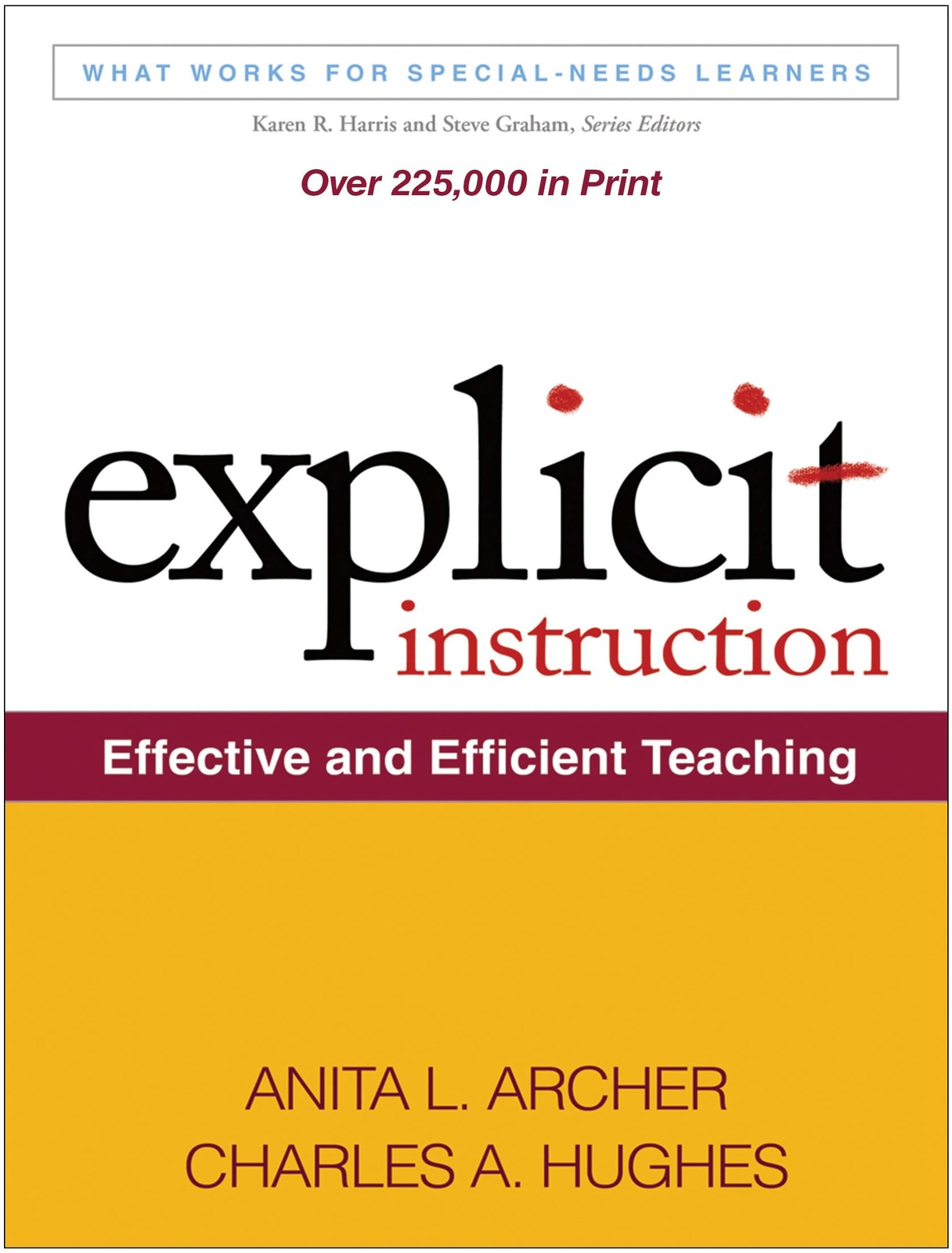 Explicit Instruction: Effective and Efficient Teaching by Anita L. Archer