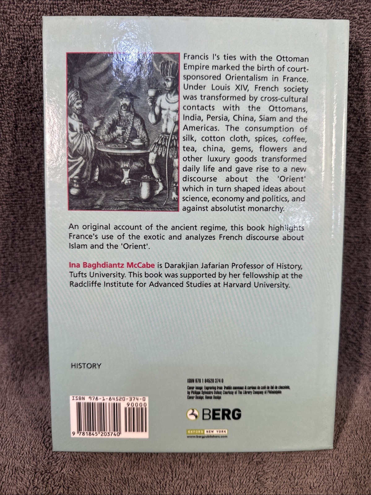 Orientalism in Early Modern France: Eurasian Trade, Exoticism, Ancient Regime