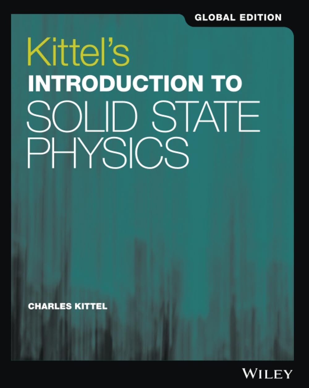 Kittel′s Introduction to Solid State Physics 8e by Charles Kittel Global Edition