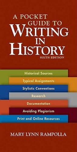 A Pocket Guide to Writing in History – Paperback By Rampolla, Mary Lynn – GOOD