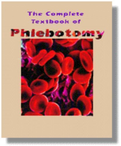 The Complete Textbook of Phlebotomy by Lynn B. Hoeltke