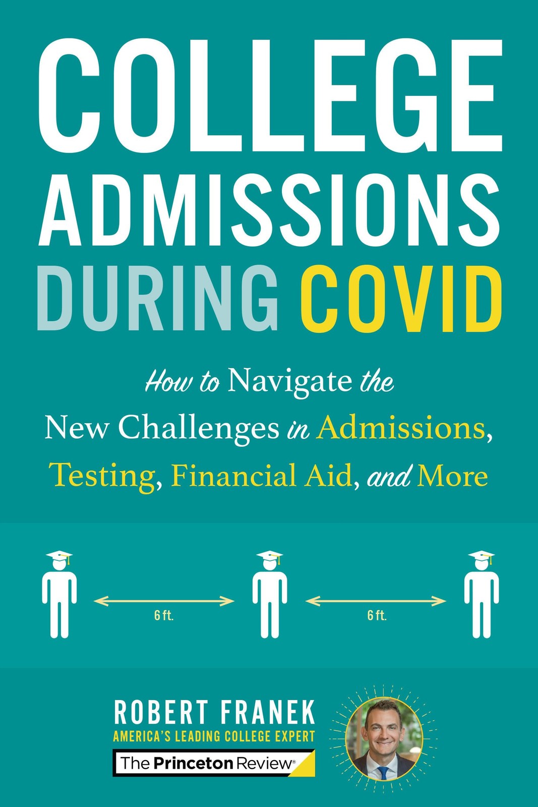 College Admissions During COVID: How to Navigate the New Challenges in Admis…