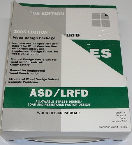 WOOD DESIGN PACKAGE 2005 By American Forest & Paper Association